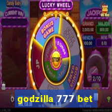 godzilla 777 bet